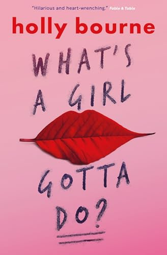 What's a Girl Gotta Do?: 3 (Am I Normal Yet?)