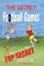 The Secret Football Games: Top Secret World Cup Plan
