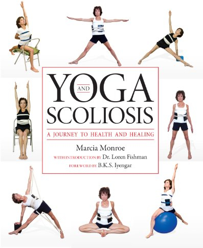 Yoga and Scoliosis: A Journey to Health and Healing