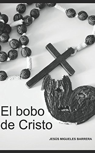 El bobo de Cristo