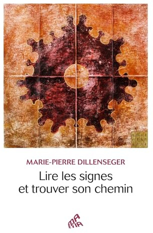 Lire les signes et trouver son chemin