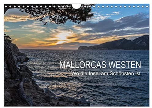 Mallorcas Westen (Wandkalender 2026 DIN A4 quer), CALVENDO Monatskalender: Mallorcas Westen ist ein Paradies für Individualtouristen. (CALVENDO Orte)