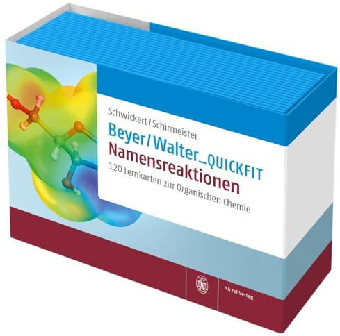 Beyer/Walter_QuickFit: Namensreaktionen: 120 Lernkarten zur Organischen Chemie