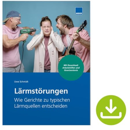 Lärmstörungen: Wie Gerichte zu typischen Lärmquellen entscheiden