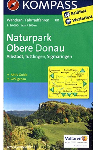 KOMPASS Wanderkarte 781 Naturpark Obere Donau - Albstadt - Tuttlingen - Sigmaringen 1:50.000: mit Aktiv Guide und Radrouten