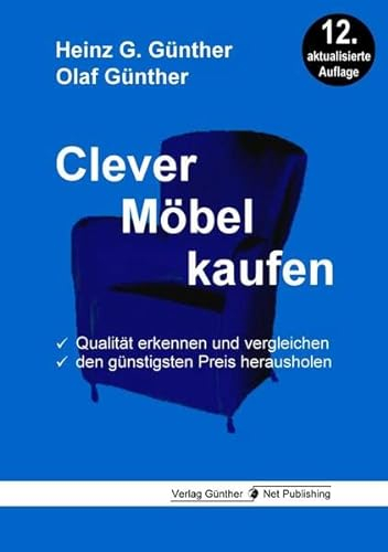 Clever Möbel kaufen: Qualität erkennen und vergleichen, den günstigsten Preis herausholen