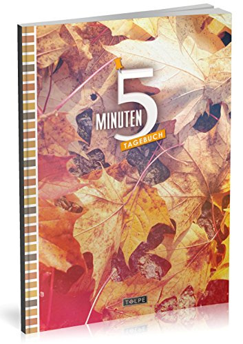 5-Minuten-Tagebuch: Deine 90 Tage Dankbarkeits-Challenge | Für ein Erfolgreiches, Erfülltes & Glückliches Leben | Motiv „Herbst“ | Ca. A5 Notizbuch zum Ausfüllen (4 Jahreszeiten Kollektion)
