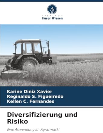 Diversifizierung und Risiko: Eine Anwendung im Agrarmarkt