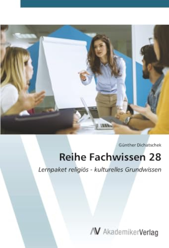 Reihe Fachwissen 28: Lernpaket religiös - kulturelles Grundwissen