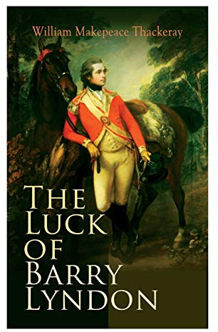 The Luck of Barry Lyndon: The Luck of Barry Lyndon