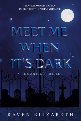 Meet Me When It's Dark
