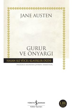 Gurur ve Önyargi: Hasan Ali Yücel Klasikleri