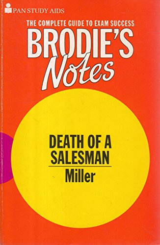 Brodie's Notes on Arthur Miller's Death of a Salesman (Pan study aids)