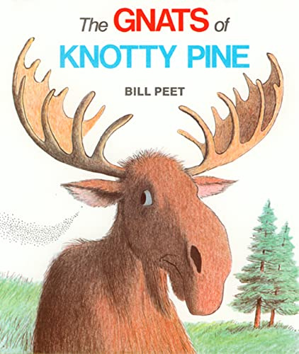The Gnats of Knotty Pine: A Heartwarming Story About Tiny Bugs and Animals for Kids (Ages 4-7)