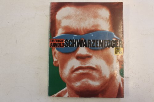 The Films of Arnold Schwarzenegger