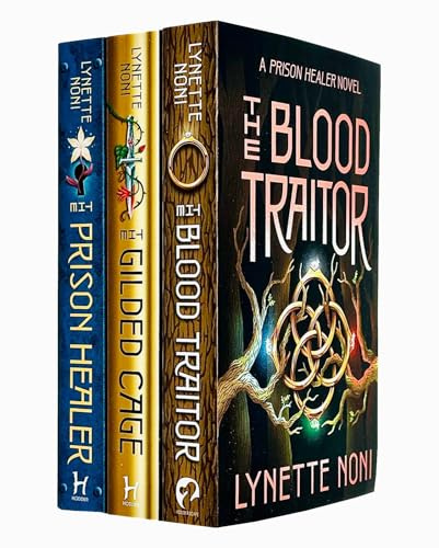 The Prison Healer Series 3 Books Collection Set By Lynette Noni (The Prison Healer, The Gilded Cage, The Blood Traitor)
