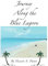 Journey Along the Blue Lagoon