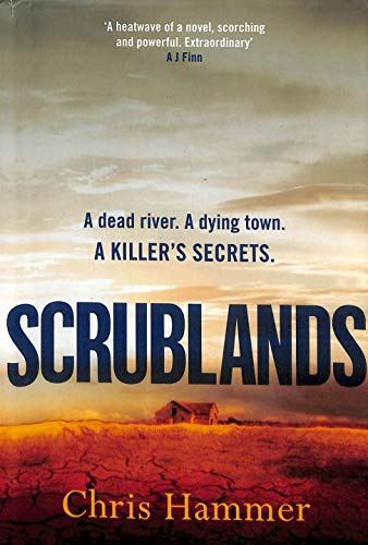 Scrublands: The stunning, Sunday Times Crime Book of the Year 2019