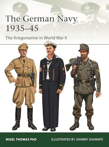 The German Navy 1935–45: The Kriegsmarine in World War II: 260 (Elite)