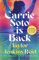 Carrie Soto Is Back: From the author of The Seven Husbands of Evelyn Hugo (California dream (crossover) serie, 4)