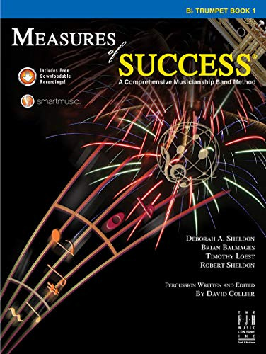 Trumpet: A Comprehensive Musicianship Band Method (Measures of Success, 1)