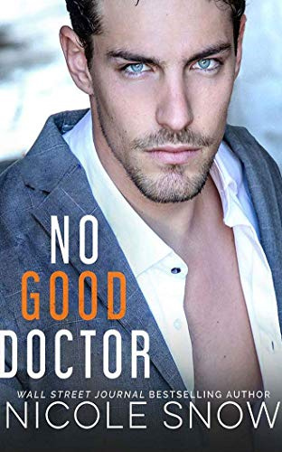No Good Doctor (Heroes of Heart's Edge, Band 2)