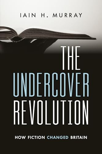 The Undercover Revolution: How Fiction Changed Britain