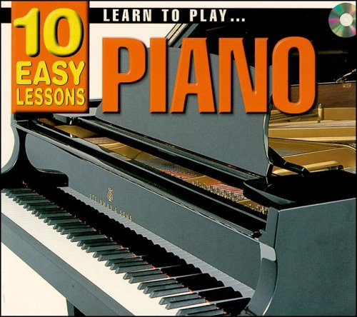 Learn To Play Piano: 10 Easy Lessons