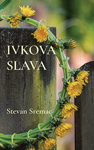 Ivkova slava (Globland - Klasici)