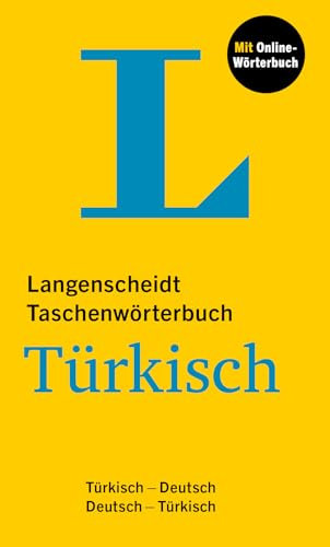 Langenscheidt Taschenwörterbuch Türkisch: Türkisch - Deutsch / Deutsch - Türkisch mit Online-Wörterbuch