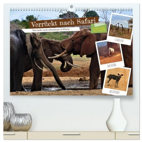 Verrückt nach Safari Verrückt nach Abenteuer in Kenia (hochwertiger Premium Wandkalender 2026 DIN A2 quer), Kunstdruck in Hochglanz: Abenteuer erleben...Safari njema! (CALVENDO Orte)