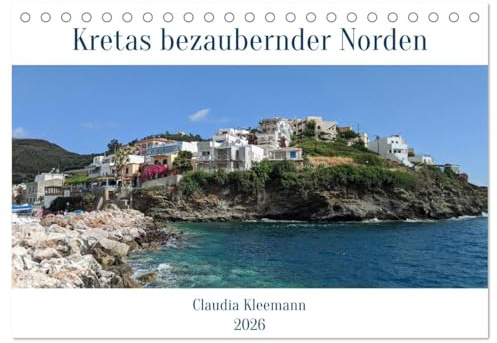 Kretas bezaubernder Norden (Tischkalender 2026 DIN A5 quer), CALVENDO Monatskalender: Faszinierende Städte und Dörfer im Norden der Insel (CALVENDO Orte)