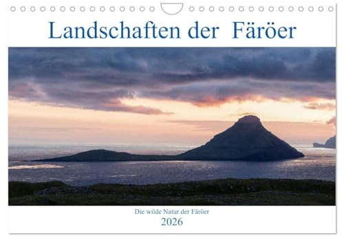 Landschaften Der Färöer (Wandkalender 2026 DIN A4 quer), CALVENDO Monatskalender: Die Inselwelt der Färöer begeistern durch ihre wilde und abwechslungsreiche Landschaft (CALVENDO Orte)