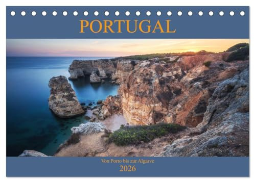 Portugal - Von Porto bis zur Algarve (Tischkalender 2026 DIN A5 quer), CALVENDO Monatskalender: Eine Rundreise durch das schöne Portugal (CALVENDO Orte)