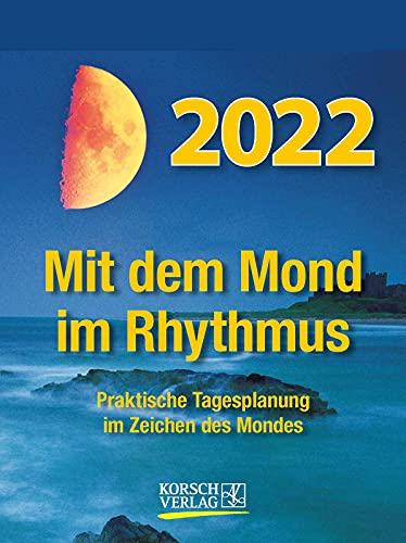 Mond Abreißkalender 2022: Tages-Abreisskalender zum Aufstellen I 12 x 16 cm