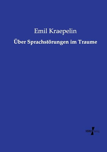 Über Sprachstörungen im Traume