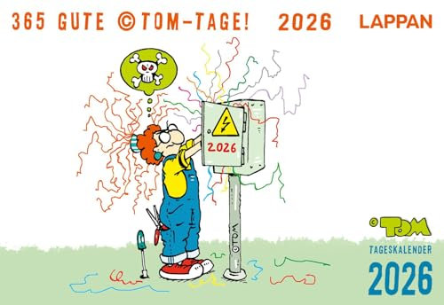 365 GUTE ©TOM-TAGE! 2026: Tageskalender: Tischkalender zum Aufstellen | Ideales Geschenk für Comic-Fans (TOM Touché)