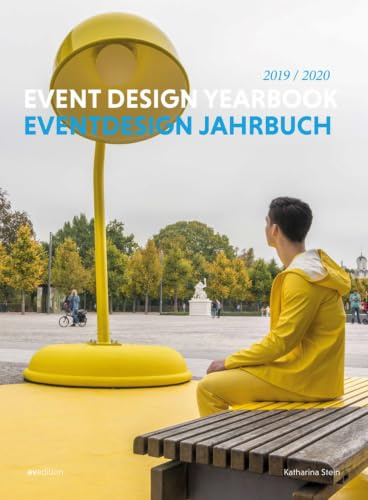 Eventdesign Jahrbuch 2019/2020: Event Design Yearbook 2019/2020 (Yearbooks)