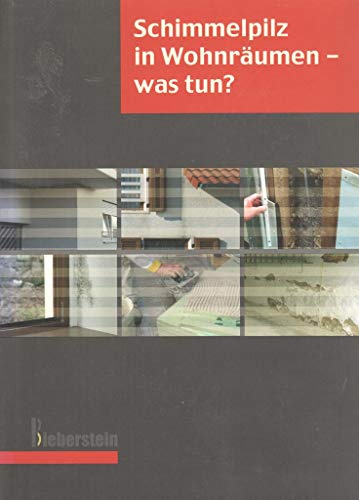 Schimmelpilz in Wohnräumen - was tun?