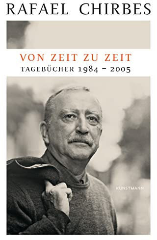Von Zeit zu Zeit: Tagebücher 1984-2005