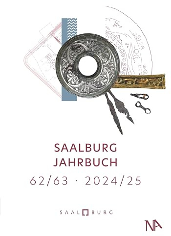 Saalburg Jahrbuch: 62/63 2024/2025