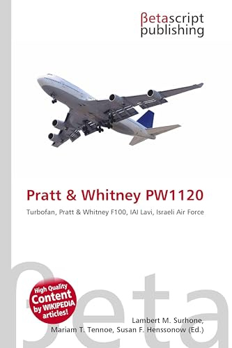 Pratt & Whitney PW1120: Turbofan, Pratt & Whitney F100, IAI Lavi, Israeli Air Force