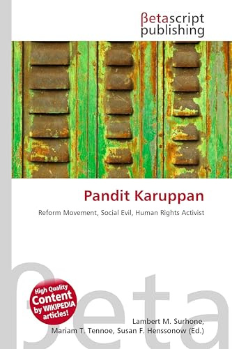 Pandit Karuppan: Reform Movement, Social Evil, Human Rights Activist