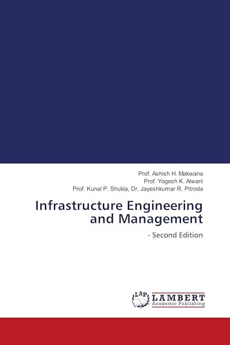 Infrastructure Engineering and Management: - Second Edition
