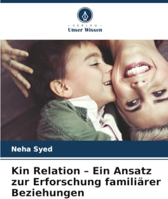 Kin Relation – Ein Ansatz zur Erforschung familiärer Beziehungen: DE