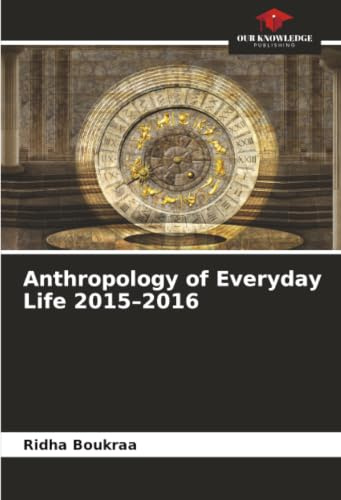Anthropology of Everyday Life 2015–2016: DE