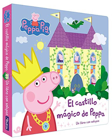 Peppa Pig. Libro de cartón con solapas - El castillo mágico de Peppa: Un libro de cartón con solapas