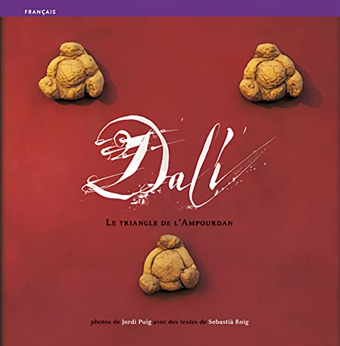 Dalí : le triangle d'Ampourdan: Le triangle de l’Ampourdan (Sèrie 4)