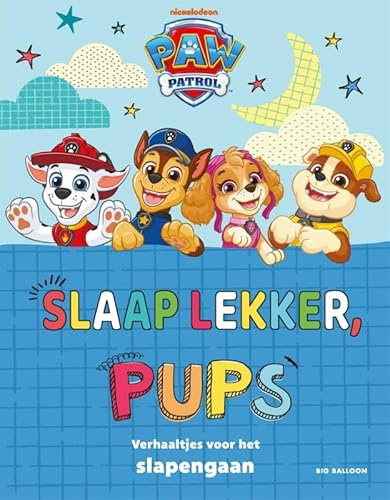 Slaap lekker, Pups (PAW Patrol)