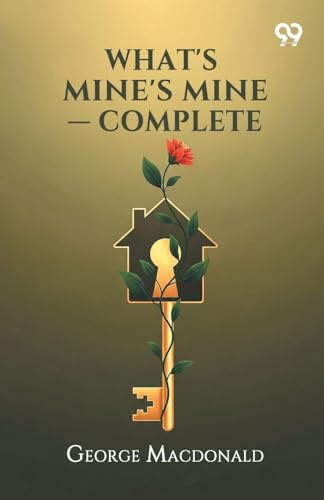 What's Mine's Mine - Complete